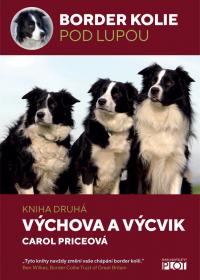 Border kolie pod lupou: Kniha druhá – Výchova a výcvik