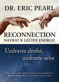 Reconnection: Návrat k léčivé energii 