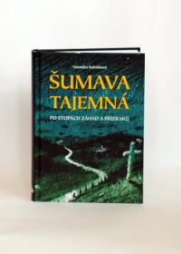 Šumava tajemná - mírně poškozená