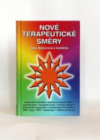 Nové terapeutické směry - mírně poškozená