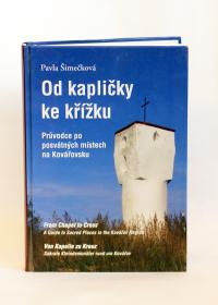 Od kapličky ke křížku - mírně poškozená