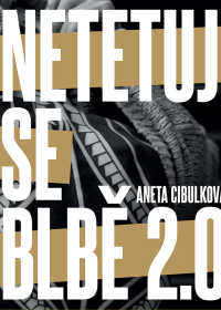 Netetuj se blbě 2.0