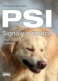 1. PSI – Signály a emoce