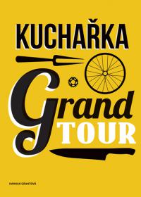 Kuchařka Grand Tour 