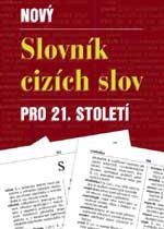 Nový slovník cizích slov pro 21. století